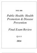 (UOP) NSG 486 PUBLIC HEALTH COMPREHENSIVE FINAL EXAM REVIEW Q & A 2024