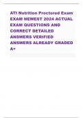 ATI Nutrition Proctored Exam EXAM NEWEST 2024 ACTUAL EXAM QUESTIONS AND CORRECT DETAILED ANSWERS VERIFIED ANSWERS ALREADY GRADED A+