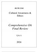 (WGU D565) HLTH 3510 CULTURAL AWARENESS & ETHICS COMPREHENSIVE OA FINAL REVIEW