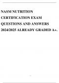 NASM NUTRITION CERTIFICATION EXAM QUESTIONS AND ANSWERS 2024/2025 ALREADY GRADED A+.