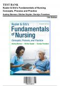 Test Bank for Kozier & Erb's Fundamentals of Nursing Concepts, Process and Practice, 11th Edition by Berman, 9780135428733, Covering Chapters 1-51 | Includes Rationales