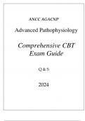 (ANCC) AGACNP ADVANCED PATHOPHYSIOLOGY COMPREHENSIVE CBT EXAM GUIDE Q & A 2024.