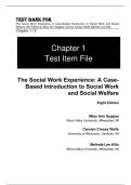 Test Bank For The Social Work Experience A Case-Based Introduction to Social Work and Social Welfare, 8th Edition by Mary Ann Suppes Carolyn Cressy Wells Melinda Lee Kiltz Chapter 1-12