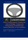 Driver's Training Segment 2 Practice Test - State of Michigan - Frankenmuth Driving School/ 76 Questions and Answers 2024-2025/ A+ Score Solutions.