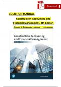 Construction Accounting and Financial Management, 4th Edition Solution Manual by Steven J. Peterson, Complete Chapters 1 - 18, Verified Latest Version
