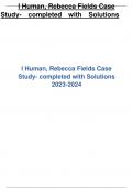 I Human, Rebecca Fields Case Study- completed with Solutions