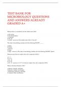 TEST BANK FOR MICROBIOLOGY QUESTIONS AND ANSWERS ALREADY GRADED A+