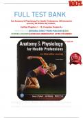 FULL TEST BANK For Anatomy & Physiology For Health Professions, AN Interactive Journey 4th Edition By Colbert,	 Verified Chapters 1 - 19, Complete Graded A+     