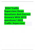 2024 Traffic Supervisor Exam Questions And Correct Answers With 2019 questions// 2023 Traffic Supervisor 