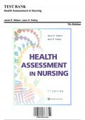 Test Bank: Health Assessment in Nursing, 7th Edition by Weber - Chapters 1-34, 9781975161156 | Rationals Included