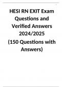 HESI RN EXIT Exam Questions and Verified Answers 2024/2025  (150 Questions with Answers)