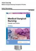 Test Bank for Medical Surgical Nursing Concepts & Practice, 5th Edition by Stromberg, 9780323810210, Covering Chapters 1-49 | Includes Rationales