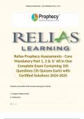 Relias Prophecy Assessments - Core Mandatory Part 1, 2 & 3/ All in One Complete Exam Containing 105 Questions (35 Quizzes Each) with Certified Solutions 2024-2025