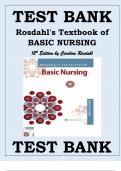 TEST BANK For Rosdahl's Textbook of Basic Nursing, 12th Edition by Caroline Rosdahl Chapters 1 - 103, Complete