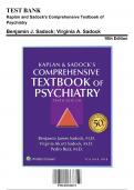 Test Bank for Kaplan and Sadock's Comprehensive Textbook of Psychiatry, 10th Edition by Benjamin J. Sadock, 9781451100471, Covering Chapters 1-62 | Includes Rationales