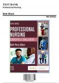 Test Bank: Professional Nursing-Concepts and Challenges, 10th Edition by Beth Black - Chapters 1-16, 9780323776653 | Rationals Included