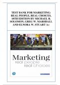 TEST BANK FOR MARKETING: REAL PEOPLE, REAL CHOICES, 10TH EDITION BY MICHAEL R. SOLOMON, GREG W. MARSHALL AND ELNORA W. STUART A+