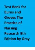 Test Bank Burns and Grove's The Practice of Nursing Research 9th Edition All Chapters | Complete Guide
