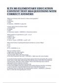 ILTS 305 ELEMENTARY EDUCATION CONTENT TEST 2024 QUESTIONS WITH CORRECT ANSWERS (GRADED A+)