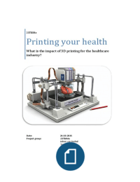 The future of 3D printing in the health industry