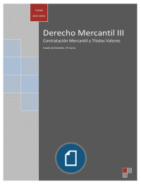 Derecho Mercantil: Contratación mercantil y títulos valores