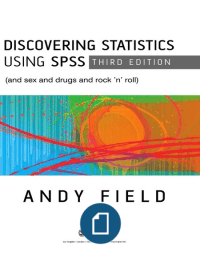 Discovering statistics using spss - Andy Field (3e editie) PDF