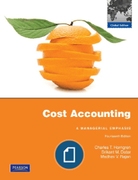 Cost Accounting A Managerial Emphasis (14th)