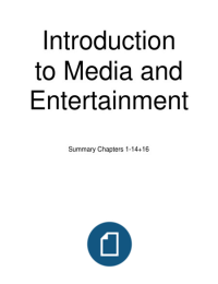 Stuvia-13779-summary-intro-media-and-entertainment-year-one.pdf