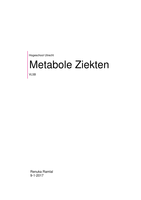 Uitgebreide samenvatting Metabole ziekten (MB + Omics)