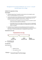 Samenvatting Management Accounting Hoofdstuk 8 10 11 13 en aantekeningen extra colleg
