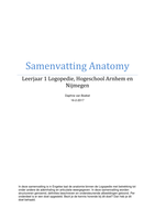 Bundel: Samenvatting Anatomy and Physiology - Studie Logopedie - Leerjaar 1, OWE 1.1 + Oefenvragen 