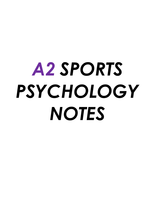 A2 Sports Psychology revision notes (OCR - G453)
