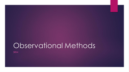 Observations- Research Methods