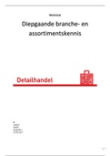 Diepgaande branche- en assortimentskennis Detailhandel Albert Heijn 