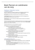 Compleet boek Hoofdstuk 1-12 Plannen en coordineren van de zorg (Verpleegkunde)