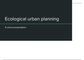 Ecological urban planing