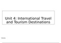 UNIT-4 INTERNATIONAL TRAVEL AND TOURISM DESTINATIONS 