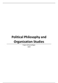 Samenvatting Political Philosophy and Organization Studies, Nederlandstalig 2019