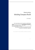 Samenvatting Inleiding Europees Recht (RU 2019/2020) COMPLEET! (Eigen cijfer: 8)