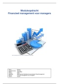 Moduleopdracht Financieel management voor managers - cijfer 10 - Bedrijfskunde jr. 2 - 2019/2020