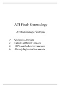 ATI Gerontology Final Quiz (3 Versions),New 2020,Question Answers, Verified correct Answers