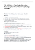 NR 603 Week 2 Case Study Discussion Pulmonary Part One   Part Two (Multiple Versions) LATEST