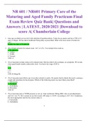 NR 601 / NR601 Primary Care of the Maturing and Aged Family Practicum Final Exam Review Quiz Bank| Complete A Guide Solutions | Questions and Answers | LATEST, 2020/2021 |Download to score A| Chamberlain College