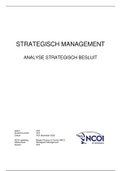 Eindopdracht NCOI strategisch besluit Masterclass Strategisch Management incl. feedback cijfer 9