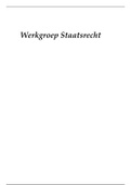 Werkgroep aantekeningen Staatsrecht B2  Constitutioneel recht, ISBN: 9789013117585