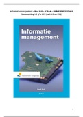 Volledige samenvatting Informatiemanagement H1 t/m H17 (Excl. H3 en H16). Boek: Informatiemanagement, Roel Grit, 6e druk.