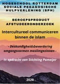 Beroepsproduct SPH Stichting Pameijer intercutureel communiceren met islam gezinnen