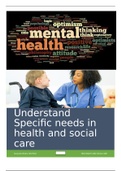 1.1 to 4.3 Understand Specific needs in Health and Social Care