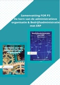 Samenvatting FOR P3: "Kern van de administratieve organisatie"& "Bedrijfsadministratie met ERP"