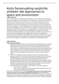 Korte Samenvatting verplichte artikelen 'Approaches to space and environment'